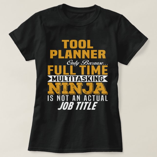 Tool Planner T-Shirt (Design Front)