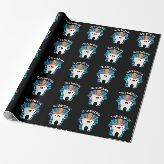 Tooth-ankamun Funny Tooth Pun Dark BG Wrapping Paper (Unrolled)