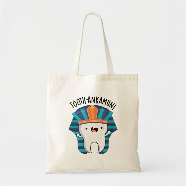 Tooth-ankamun Funny Tooth Pun  Tote Bag (Front)
