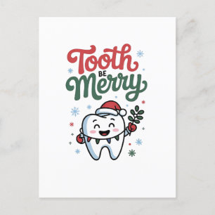 Tooth Be Merry Dental Dentist Christmas Xmas  Announcement Postcard