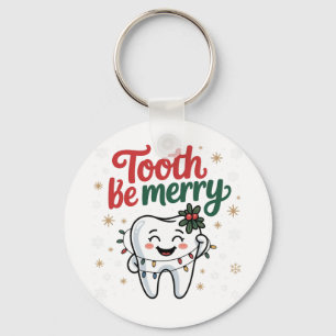 Tooth Be Merry Funny Dental Dentist Christmas Key Ring
