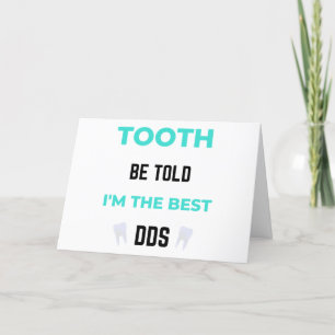 Tooth Be Told I'm The Best DDS 2 Holiday Card