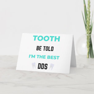 Tooth Be Told I'm The Best DDS 2 Holiday Card