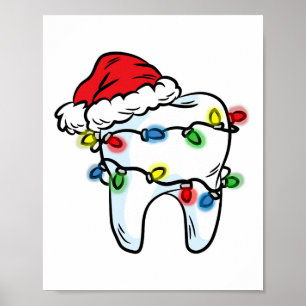 Tooth Christmas Light Santa Hat Dentist Dental Hyg Poster