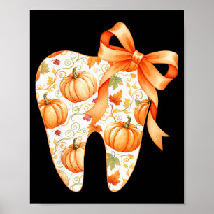 Tooth Coquette Bow Dentist Thanksgiving Dental Ist Poster