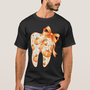 Tooth Coquette Bow Dentist Thanksgiving Dental Ist T-Shirt