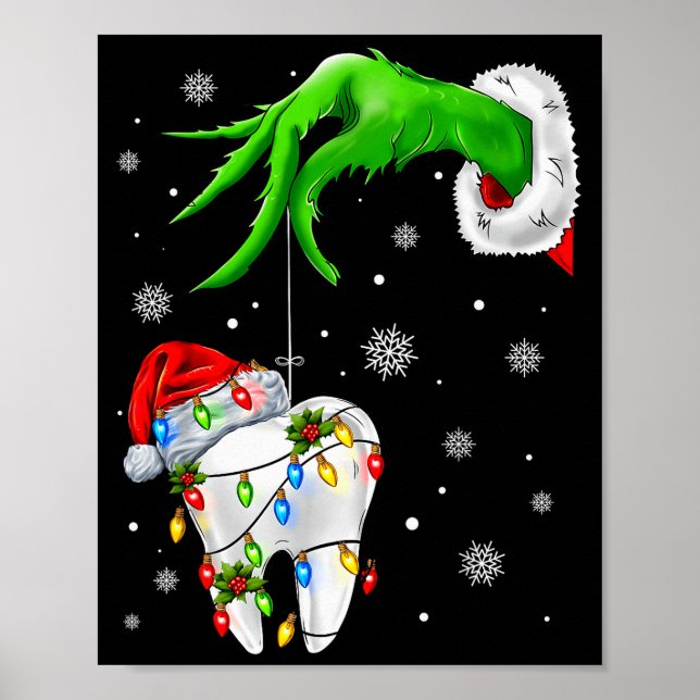 Tooth Dentist Dental Istant Teeth Xmas Christmas P Poster (Front)