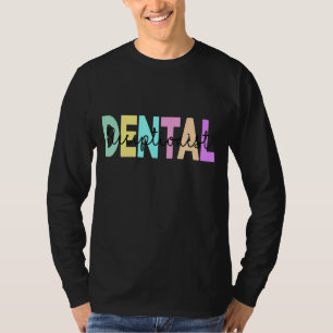 Tooth Dentist Dentistry Dental Assistant Hygienist T-Shirt