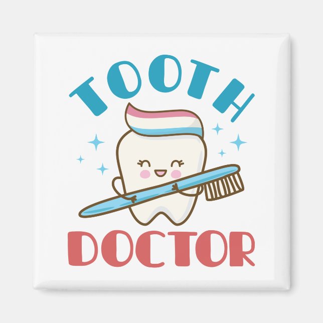 Tooth Doctor Paediatrics Dentist Dentistry Magnet (Front)