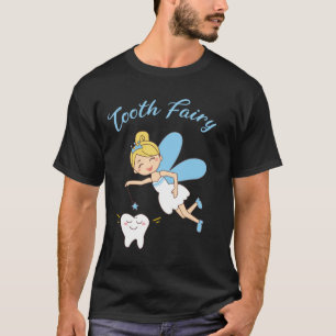 Tooth Fairy Costume Dentist Dental Assistant Gifts T-Shirt