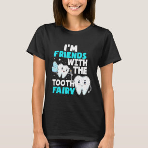 Tooth Fairy - Dental Assistant Hygienist Paediatri T-Shirt