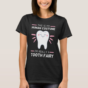 Tooth Fairy Human Costume Dental Hygienist Dentist T-Shirt