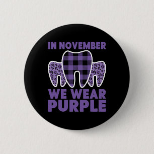 Tooth In November We Wear Purple Heimerheimer Awar 6 Cm Round Badge