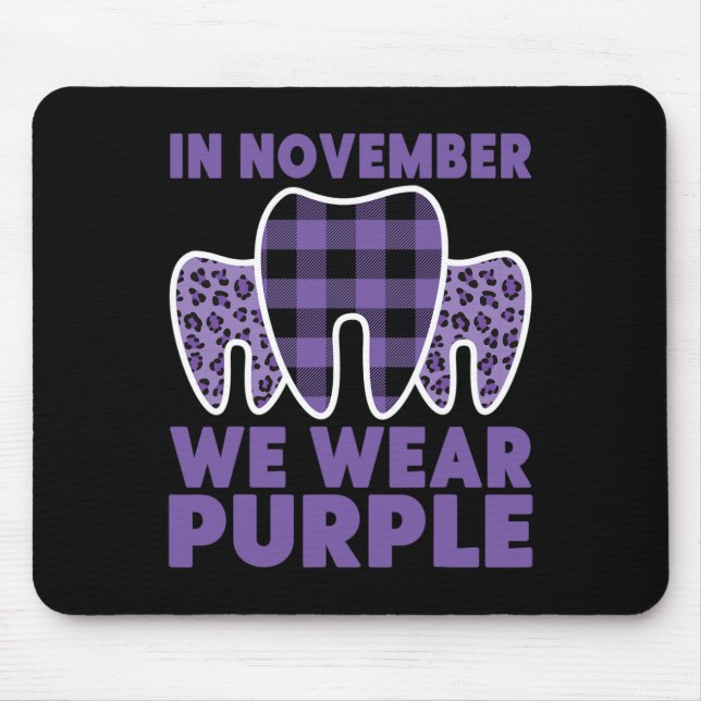 Tooth In November We Wear Purple Heimerheimer Awar Mouse Pad (Front)