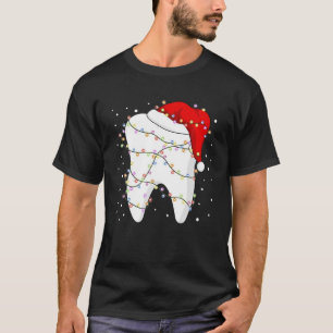 Tooth Lights Santa Hat Christmas Dentist Dental As T-Shirt