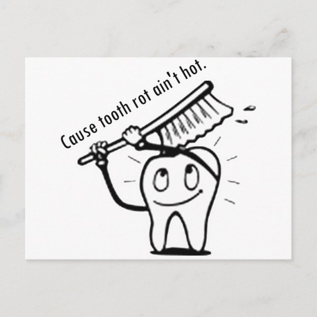Tooth Rot Ain't Hot Postcard (Front)