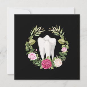Tooth Teeth Flowers Dentist Dental Doctor Gift Invitation