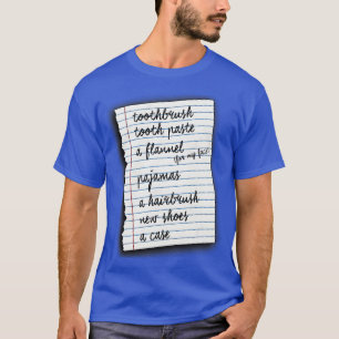 Toothbrush Tooth Paste Flannel for My Face T-Shirt