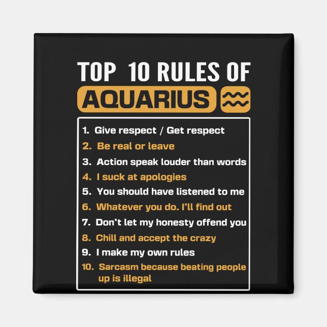 Top 10 rules of Aquarius, Funny Aquarius 10 Rules Magnet (Front)