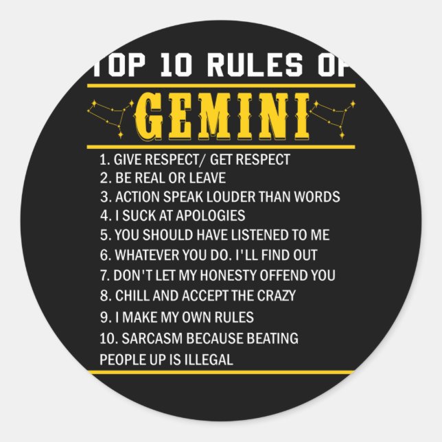 Top 10 Rules Of Gemini May 21 - June 21 Classic Round Sticker (Front)