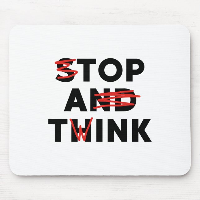 Top A Twink (stop And Think) Funny  Mouse Pad (Front)