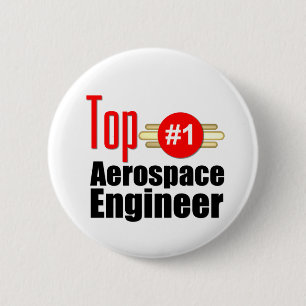 Top Aerospace Engineer 6 Cm Round Badge