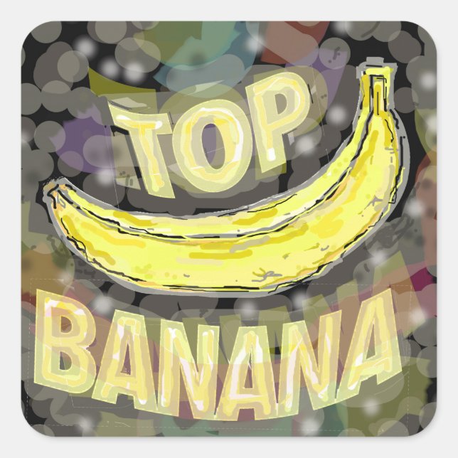 Top banana. square sticker (Front)