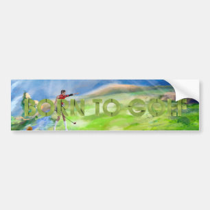 TOP Born to Golf Bumper Sticker