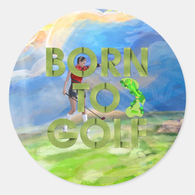 TOP Born to Golf Classic Round Sticker (Front)