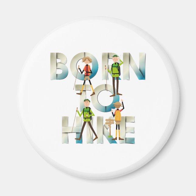 TOP Born to Hike Magnets (Front)