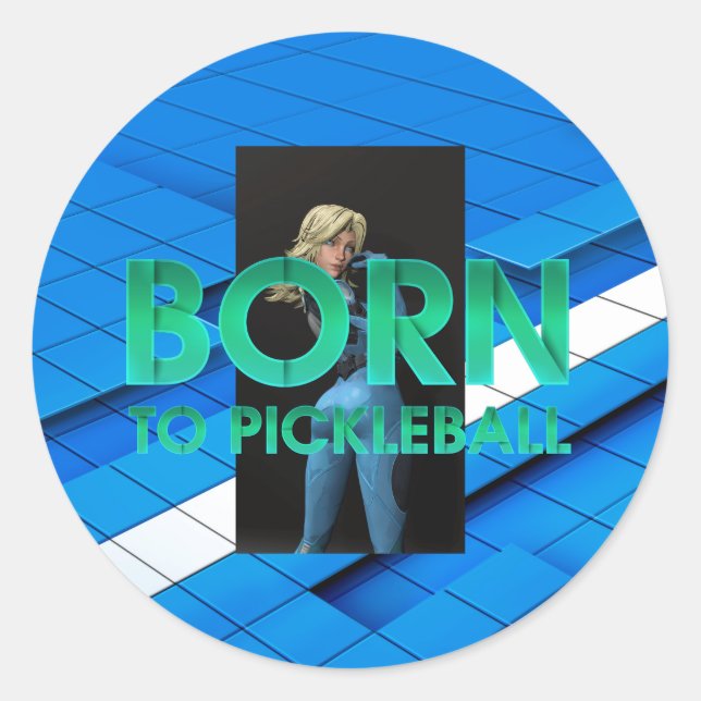 TOP Born to Pickleball Classic Round Sticker (Front)