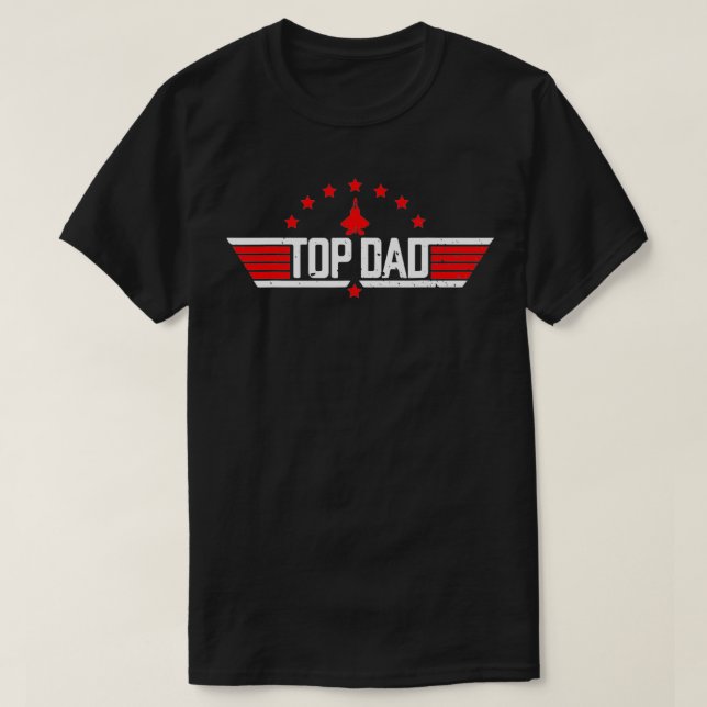 Top Dad Funny 80s Father Air Humor Movie Gun Fathe (Design Front)