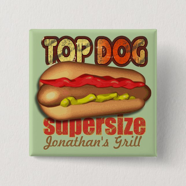 Top Dog Hotdog Personalised 15 Cm Square Badge (Front)