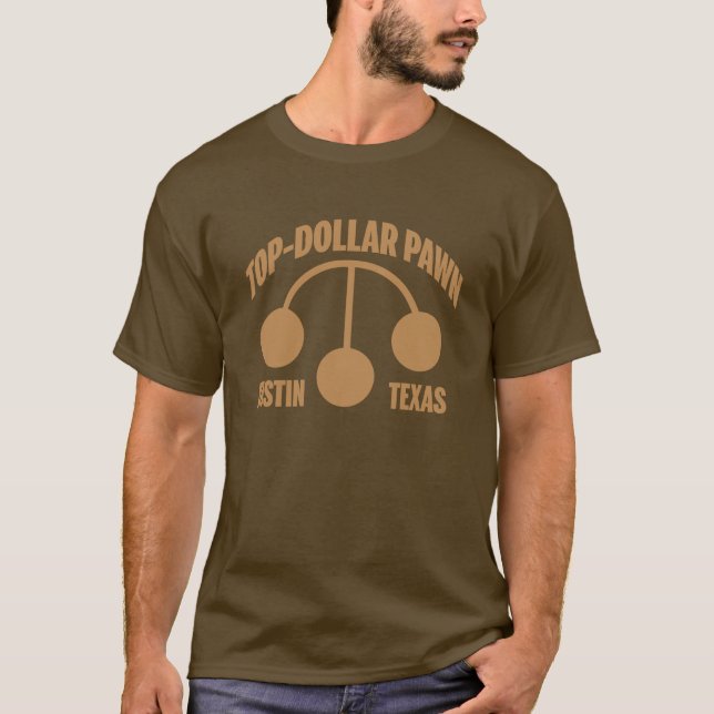 Top-Dollar Pawn Shop T-Shirt (Front)