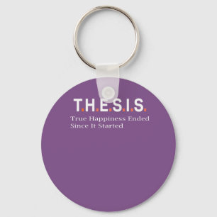 Top Fun Post Grad Happiness Ended Thesis PHD Gift Key Ring