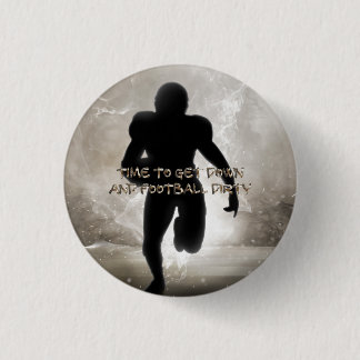 TOP Get Football Dirty 3 Cm Round Badge