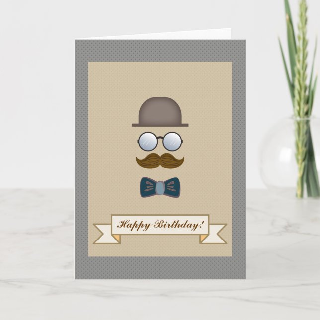 Top Hat, Moustache, Glasses and Bow Tie Birthday Card (Front)