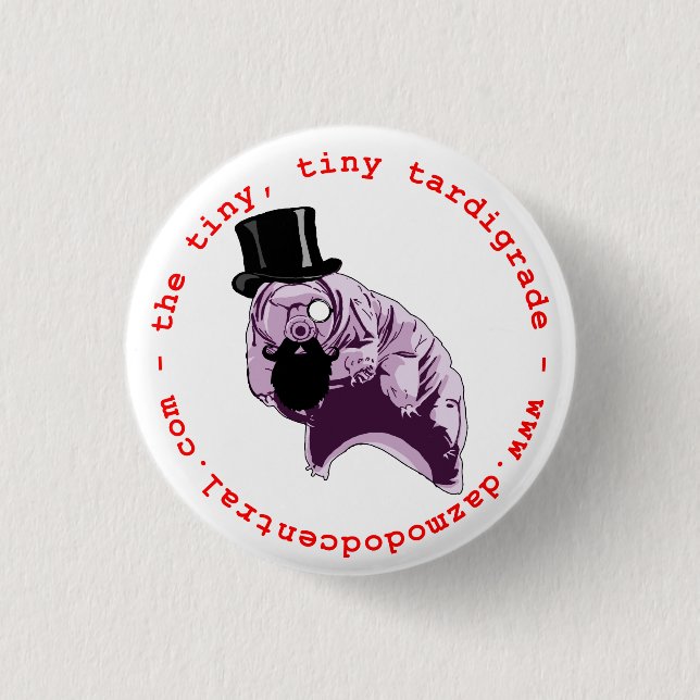 Top Hat Tardigrade Button (Front)