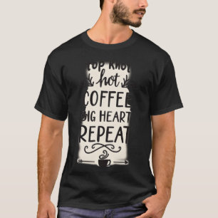 Top Knot Hot Coffee Big Heart Repeat