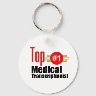Top Medical Transcriptionist Key Ring