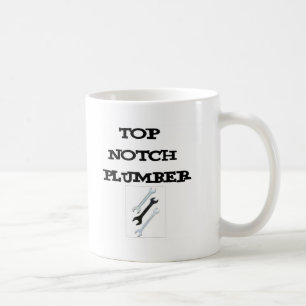 top notch plumber coffee mug