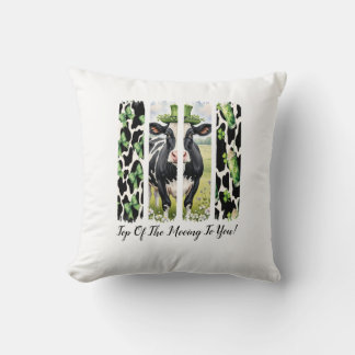 Top Of The Mooing To You Throw Pillow