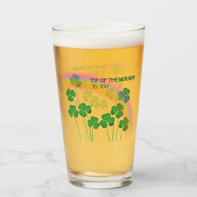 Top of the Morning Saint Patrick's Day Clovers Glass (Back Filled)