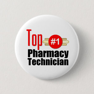 Top Pharmacy Technician 6 Cm Round Badge