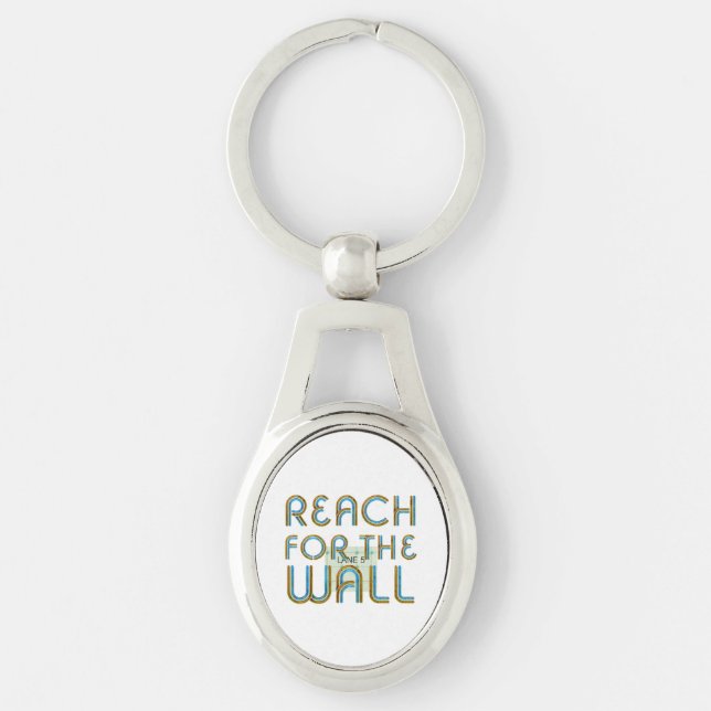 TOP Reach for the Wall Key Ring (Front)
