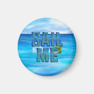 TOP Sail Me Magnet