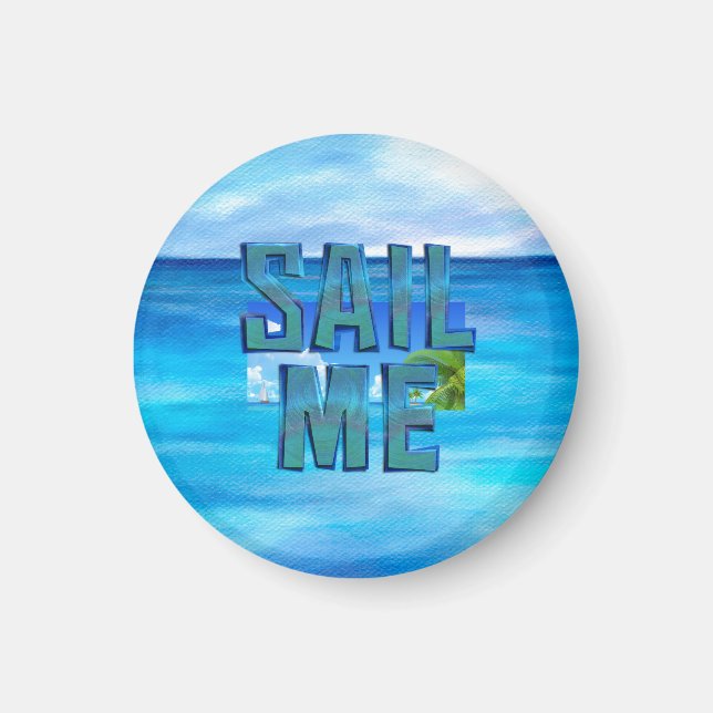 TOP Sail Me Magnet (Front)