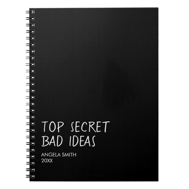 Top Secret Bad Ideas Notebook – Funny Dark Humor  (Front)