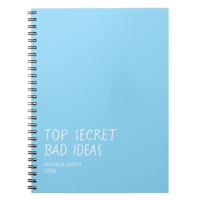 Top Secret Bad Ideas Notebook – Funny Dark Humour  (Front)