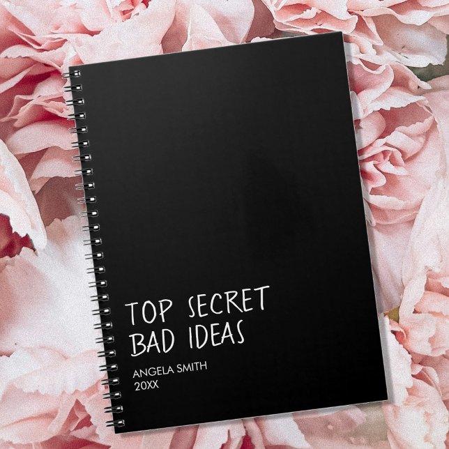 Top Secret Bad Ideas Notebook – Funny Dark Humour  (Creator Uploaded)